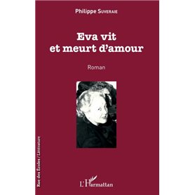 Eva vit et meurt d'amour