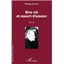 Eva vit et meurt d'amour
