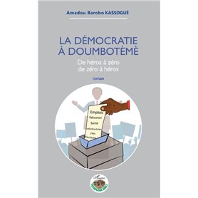 La démocratie à Doumbotèmè