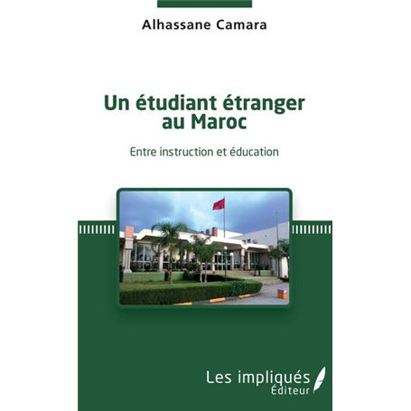 Un étudiant étranger au Maroc