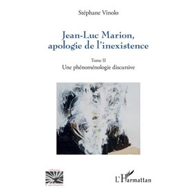 Jean-Luc Marion, apologie de l'inexistence