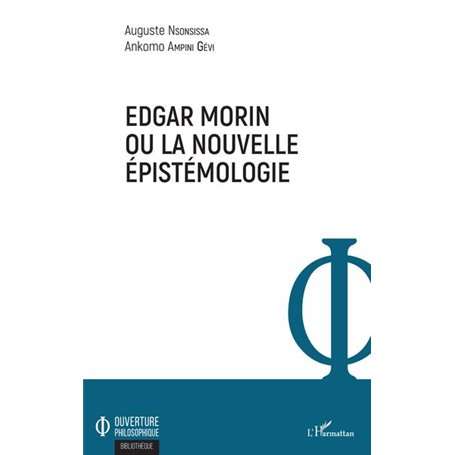 Edgar Morin ou la nouvelle épistémologie