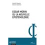 Edgar Morin ou la nouvelle épistémologie