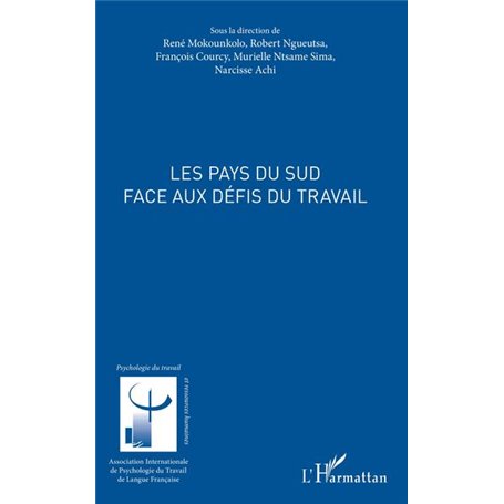 Les pays du Sud face aux défis du travail