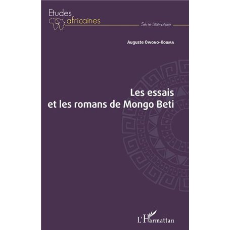 Les essais et les romans de Mongo Beti