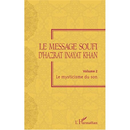 Le message soufi d'Hazrat Inayat Khan