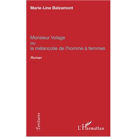Monsieur Volage