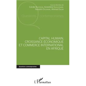 Capital humain, croissance économique et commerce international en Afrique