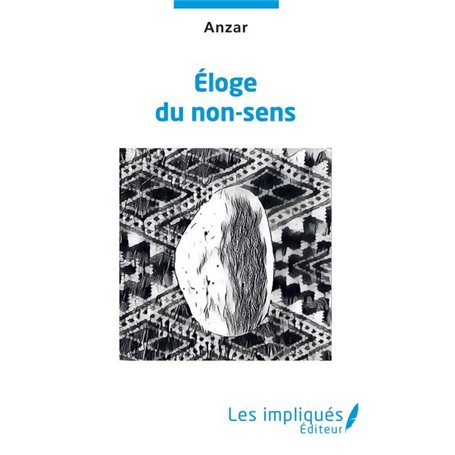 Éloge du non-sens