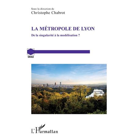 La métropole de Lyon