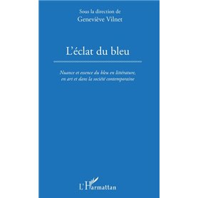 L'Éclat du bleu