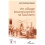 Un village bourguignon se souvient