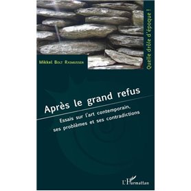 Après le grand refus