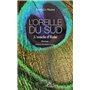 L'oreille du Sud