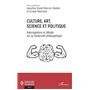 Culture, art, science et politique