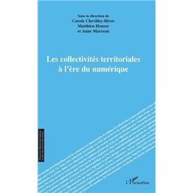 Les collectivités territoriales à l'ère du numérique