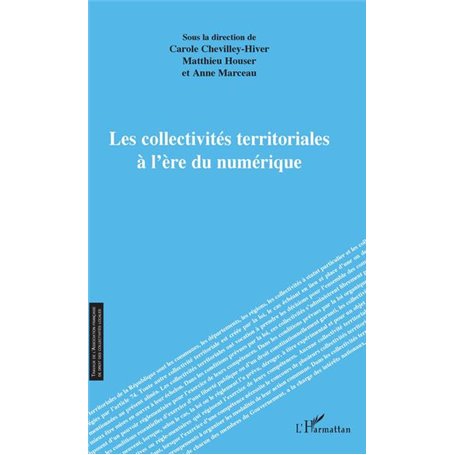 Les collectivités territoriales à l'ère du numérique