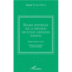 Regard historique sur la diffusion des écoles juridiques sunnites