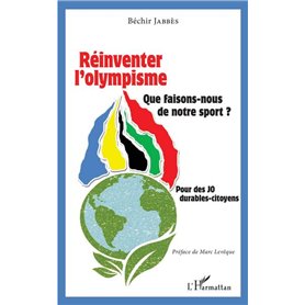 Réinventer l'olympisme