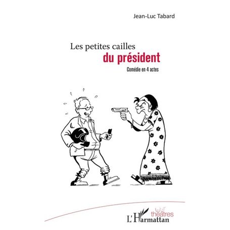 Les petites cailles du président