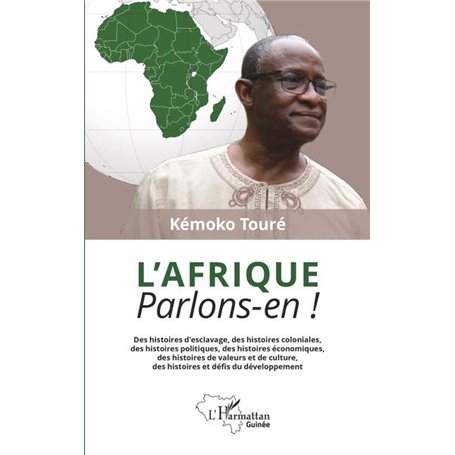 L'Afrique. Parlons-en !