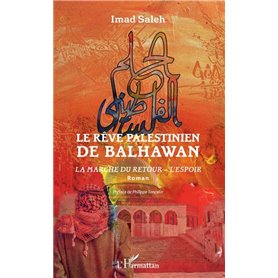 Le rêve palestinien de Balhawan
