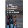 La crise de la chefferie traditionnelle en Afrique au sud du Sahara