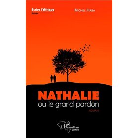 Nathalie ou le grand pardon