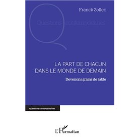 La part de chacun dans le monde de demain