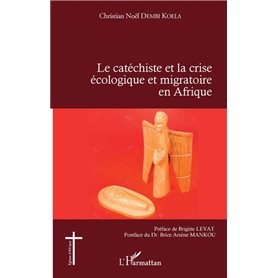 Le catéchiste et la crise écologique et migratoire en Afrique