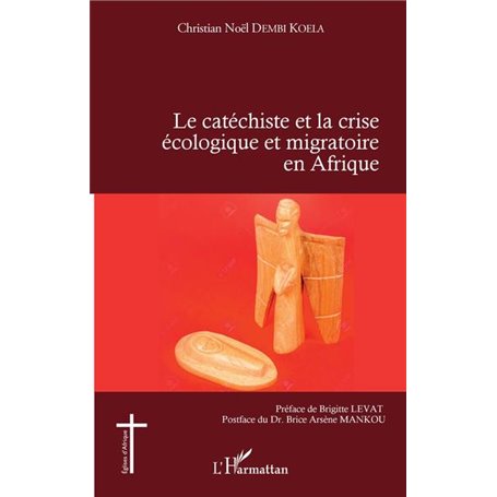 Le catéchiste et la crise écologique et migratoire en Afrique