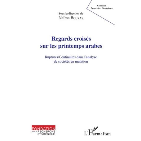 Regards croisés sur les printemps arabes