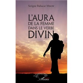 L'aura de la femme dans le verbe divin