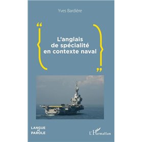 L'anglais de spécialité en contexte naval