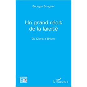 Un grand récit de la laïcité