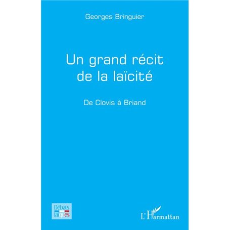 Un grand récit de la laïcité