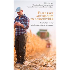 Faire face aux risques en agriculture