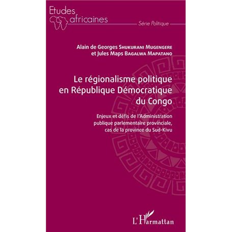 Le régionalisme politique en république démocratique du Congo