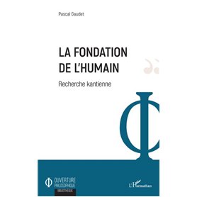 La fondation de l'humain