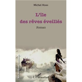 L'île des rêves éveillés