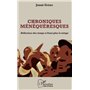 Chroniques ménéquéresques