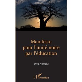 Manifeste pour l'unité noire par l'éducation