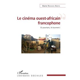 Le cinéma ouest-africain francophone