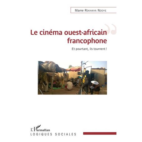 Le cinéma ouest-africain francophone