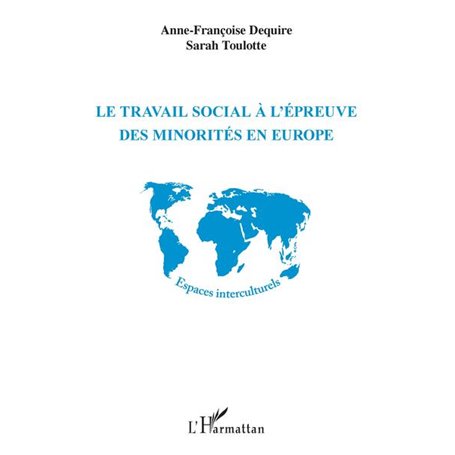 Le travail social à l'épreuve des minorités en Europe