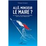 Allô, monsieur le maire ?