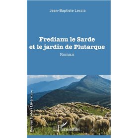 Fredianu le Sarde et le jardin de Plutarque