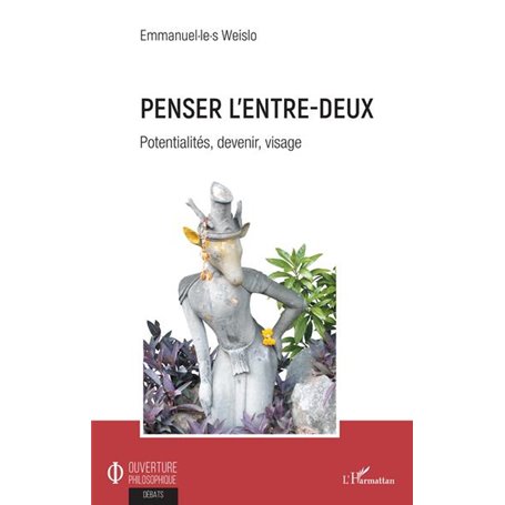 Penser l'entre-deux