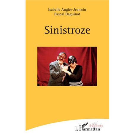 Sinistroze