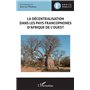 La décentralisation  dans les pays francophones d'Afrique de l'Ouest